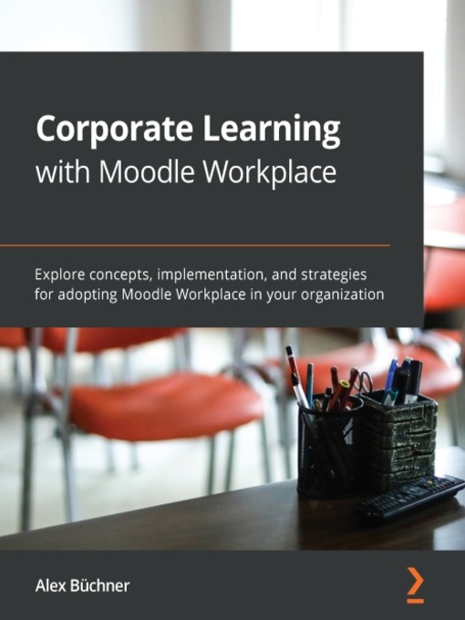 Cover image for Corporate Learning with Moodle Workplace